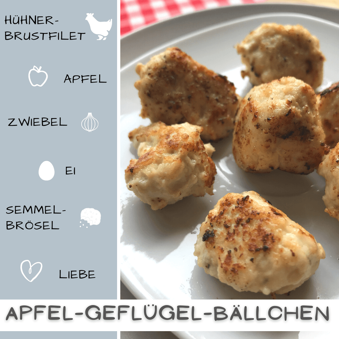 Apfel Geflügelbällchen als breifreie Beikost Apfel Geflügelbällchen als breifreie Beikost