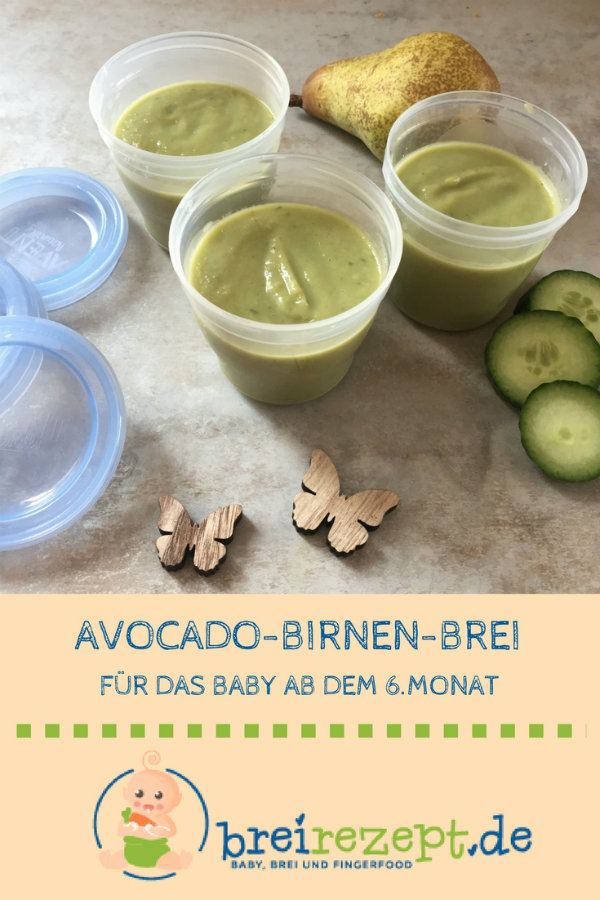 Avocado-Birnen-Brei mit Gurke für das Baby ab dem 6.Monat