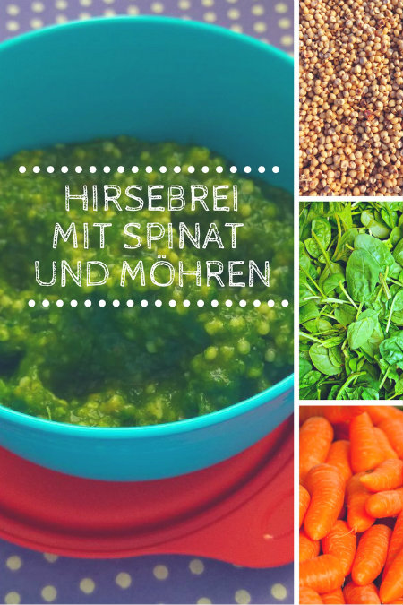 Hirse-Spinat-Kartoffel-Möhren-Brei