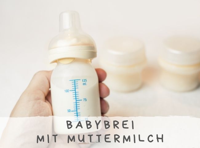 Babybrei mit Muttermilch