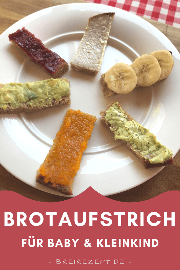 Brotaufstriche für Baby und Kleinkind Brotaufstriche für Baby und Kleinkind