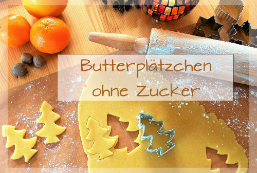 Butterplätzchen zuckerfrei