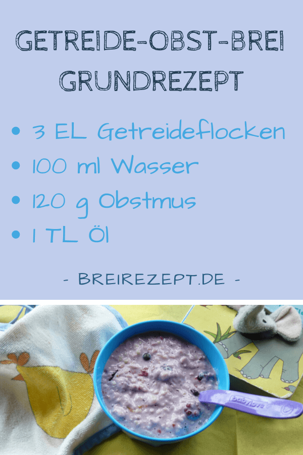 Getreide-Obst-Brei Grundrezept für das Baby