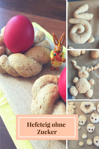 Hefeteig ohne Zucker backen Hefeteig ohne Zucker backen