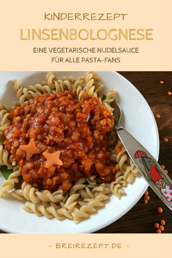 Linsenbolognese für Kinder