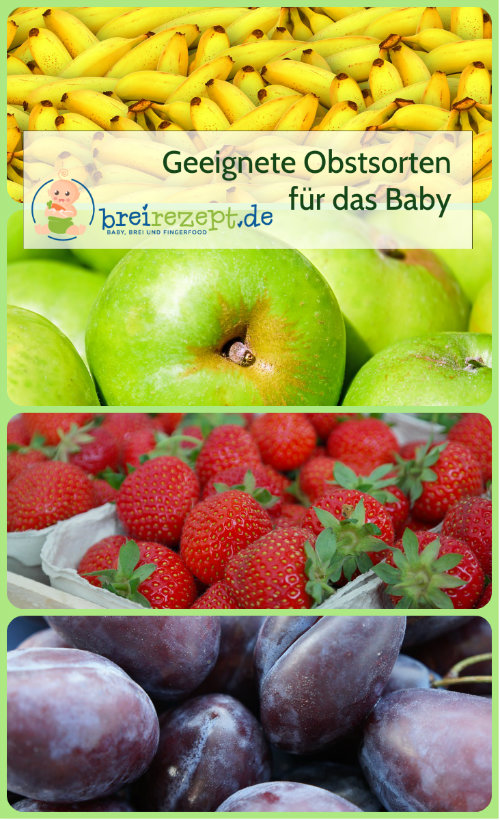 Geeignete Obstsorten für das Baby Geeignete Obstsorten für das Baby
