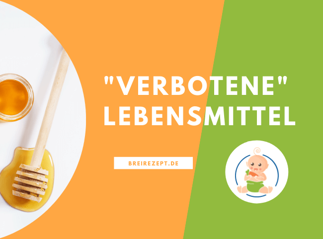 Verbotene Lebensmittel für das Baby im 1.Lebensjahr