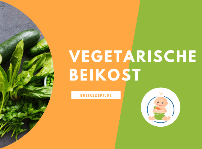 Vegetarische Beikost für das Baby