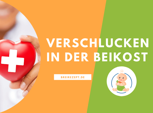 Beikost und das Thema Angst vor dem Verschlucken - Tipps und Erste Hilfe